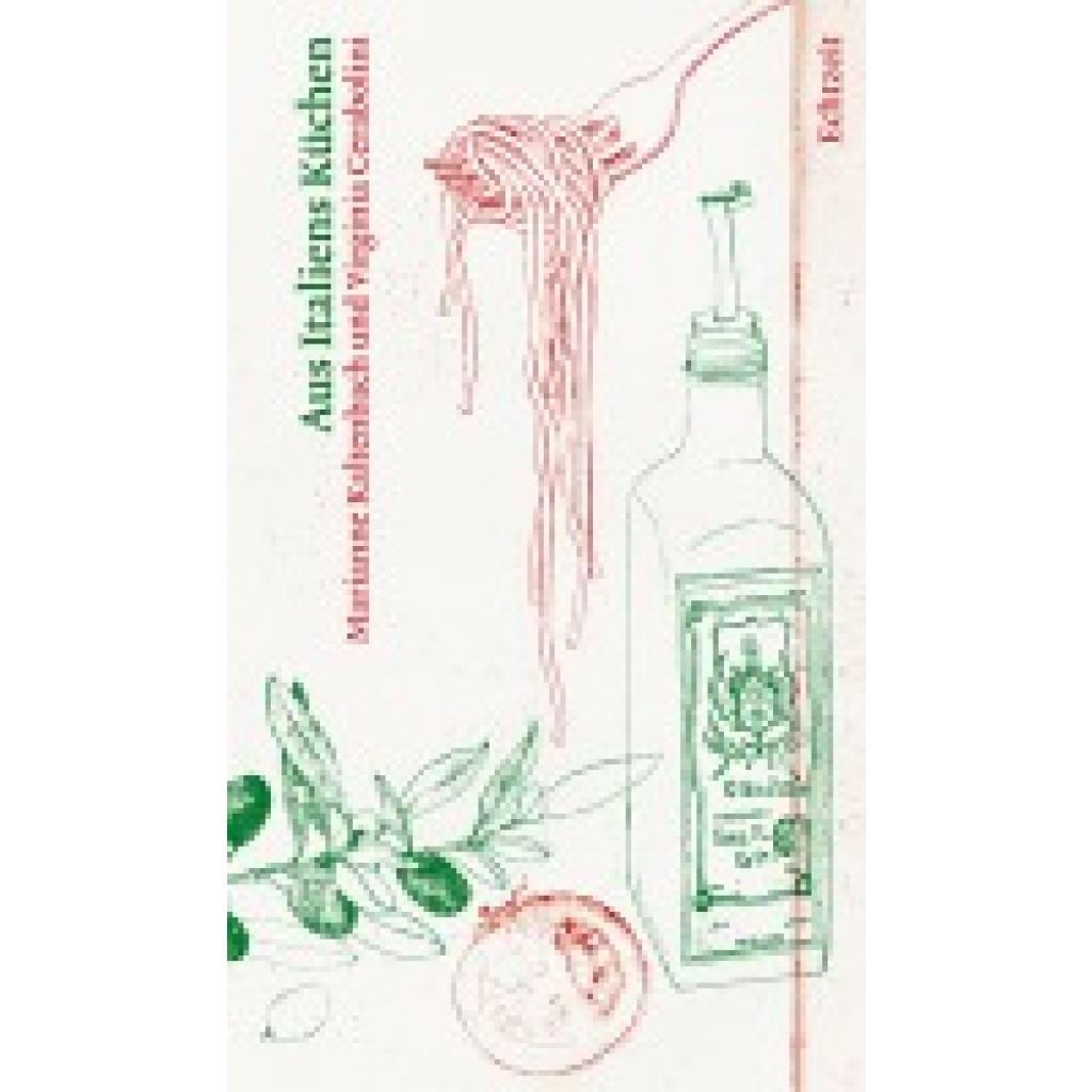 9783905800425 - Aus Italiens Küchen - Marianne Kaltenbach Virginia Cerabolini Gebunden 9783905800425 - Aus Italiens Küchen - Marianne Kaltenbach Virginia Cerabolini Gebunden