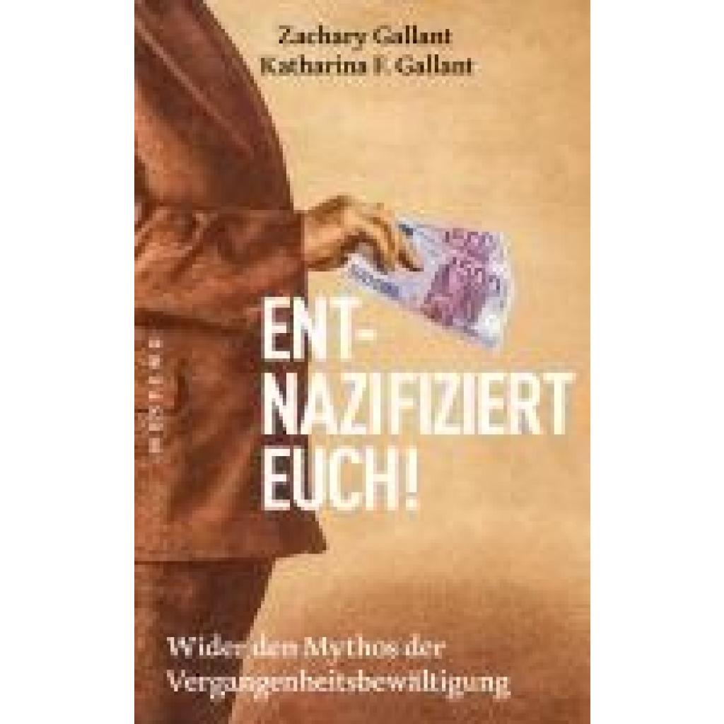 9783864894589 - Gallant Katharina F Entnazifiziert euch! 9783864894589 - Gallant Katharina F Entnazifiziert euch!
