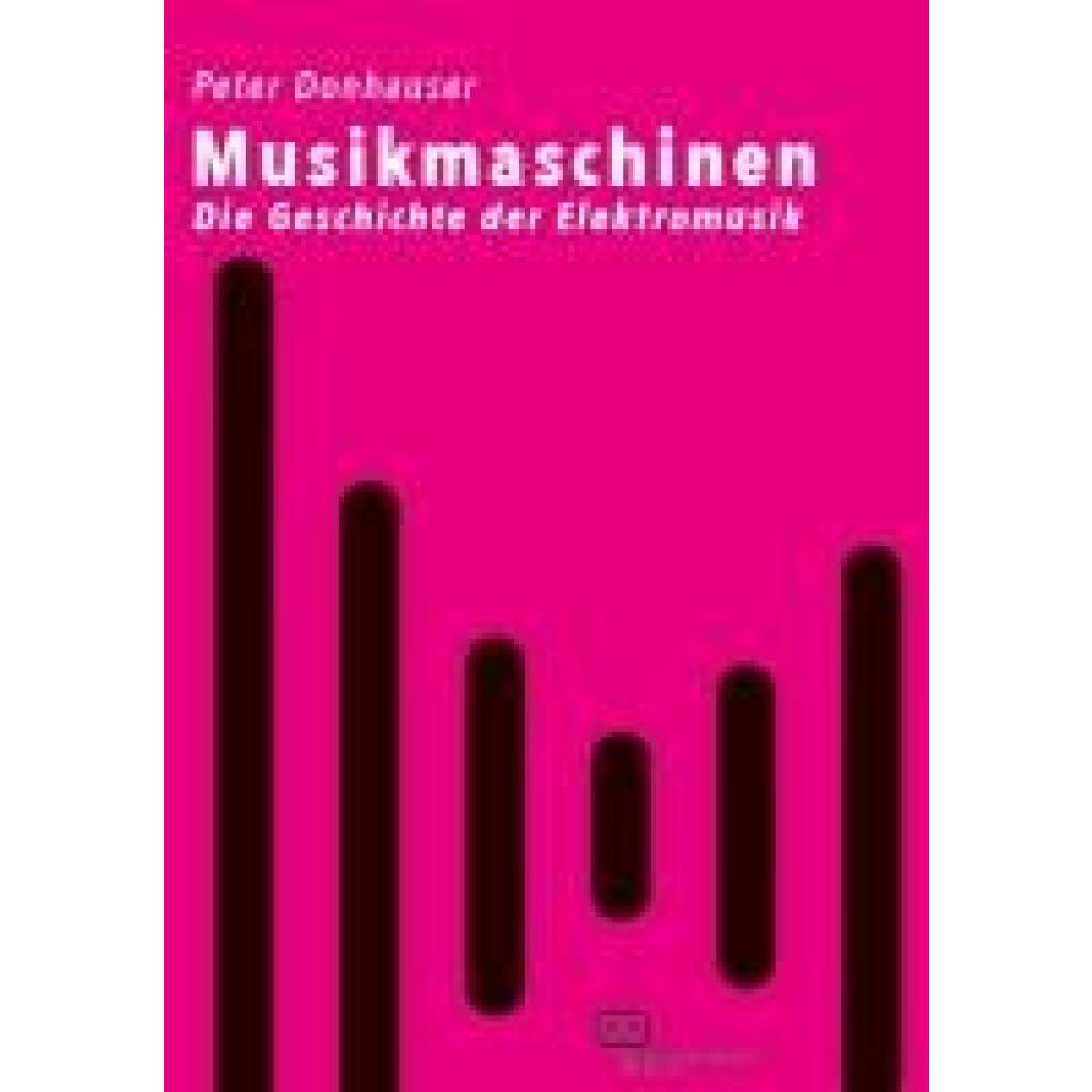 9783864082528 - Musikmaschinen | Die Geschichte der Elektromusik 9783864082528 - Musikmaschinen | Die Geschichte der Elektromusik