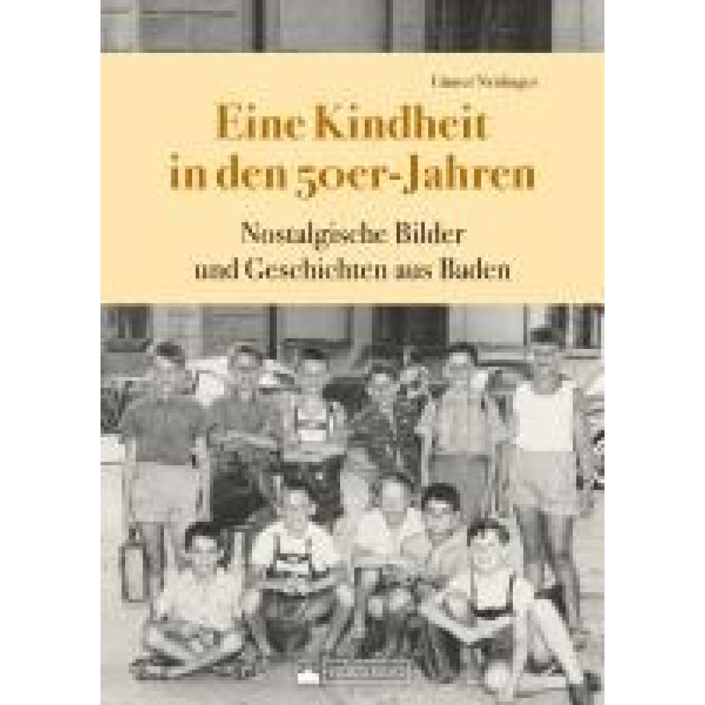 9783842524422 - Neidinger Günter Eine Kindheit in den 50er-Jahren