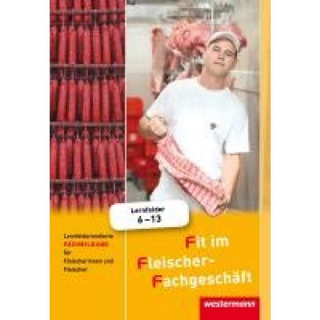 Grum, Hans: Fit im Fleischer-Fachgeschäft. Schulbuch