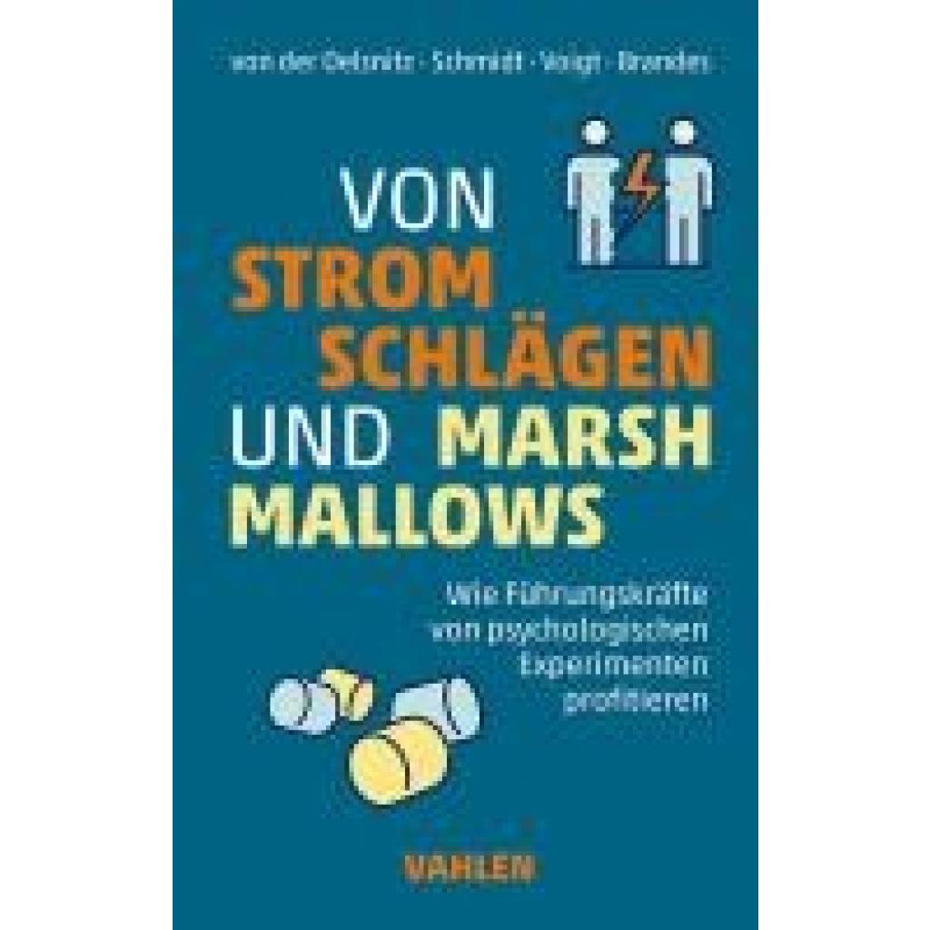 9783800673827 - Oelsnitz Dietrich von der Die Macht der Psychologie in der Führung 9783800673827 - Oelsnitz Dietrich von der Die Macht der Psychologie in der Führung