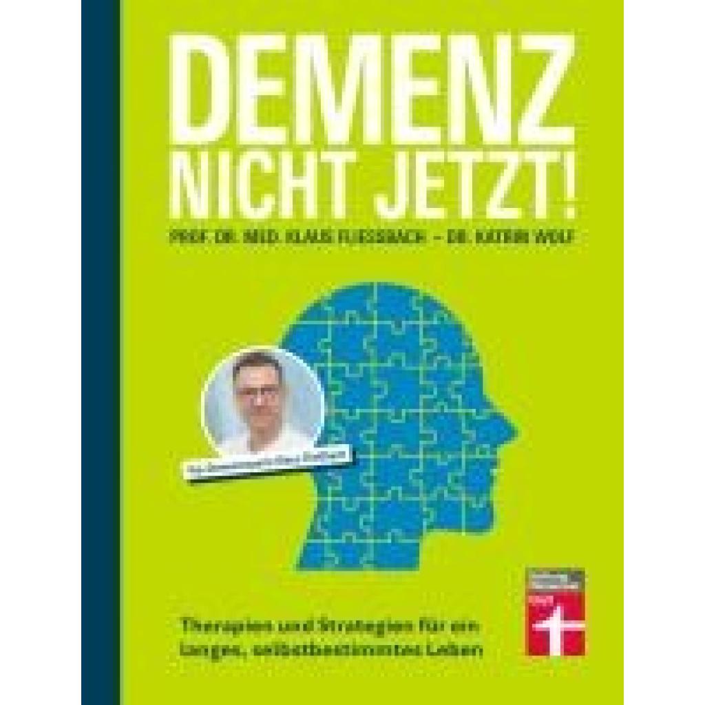 9783747108642 - Fließbach Klaus Demenz Nicht Jetzt! 9783747108642 - Fließbach Klaus Demenz Nicht Jetzt!
