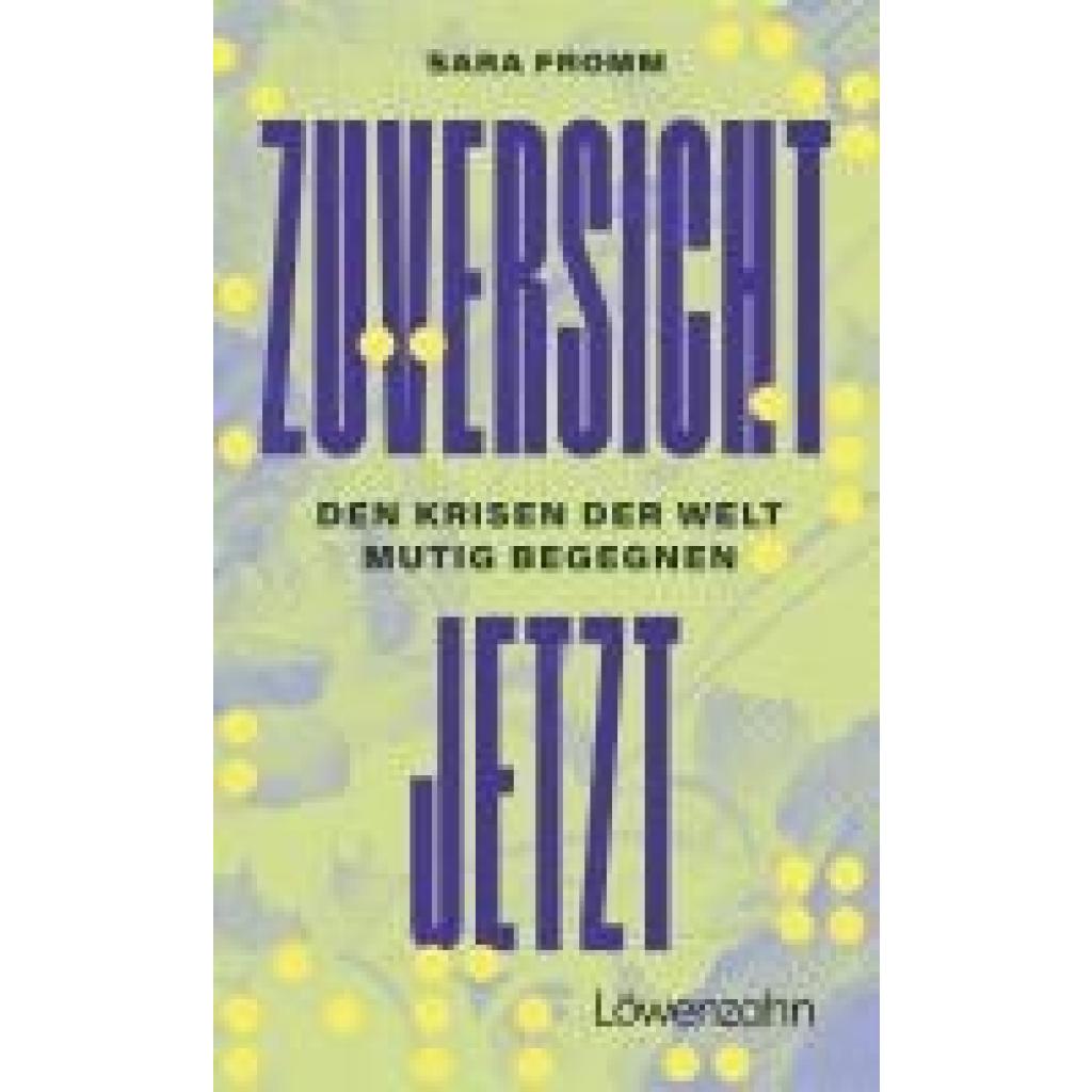 9783706688055 - Fromm Sara Zuversicht jetzt 9783706688055 - Fromm Sara Zuversicht jetzt