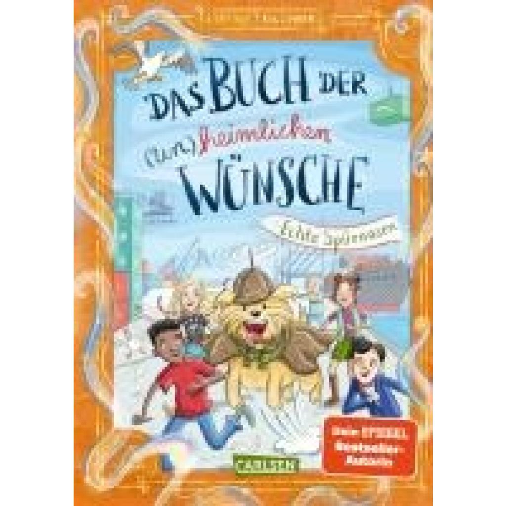 9783551653291 - Kirschner Sabrina J Das Buch der (un)heimlichen Wünsche 4 Echte Spürnasen 9783551653291 - Kirschner Sabrina J Das Buch der (un)heimlichen Wünsche 4 Echte Spürnasen