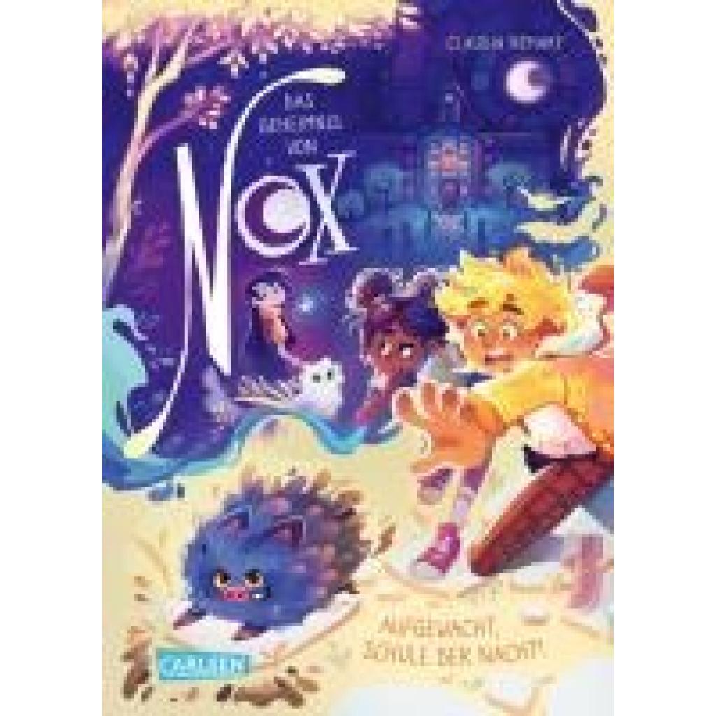 9783551652898 - Scharf Claudia Das Geheimnis von Nox 2 Aufgewacht Schule der Nacht!