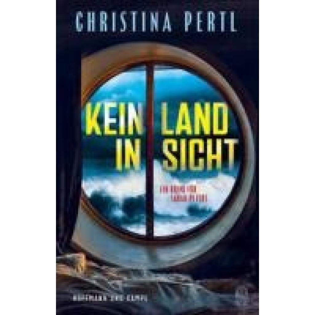 9783455018196 - Pertl Christina Kein Land in Sicht 9783455018196 - Pertl Christina Kein Land in Sicht