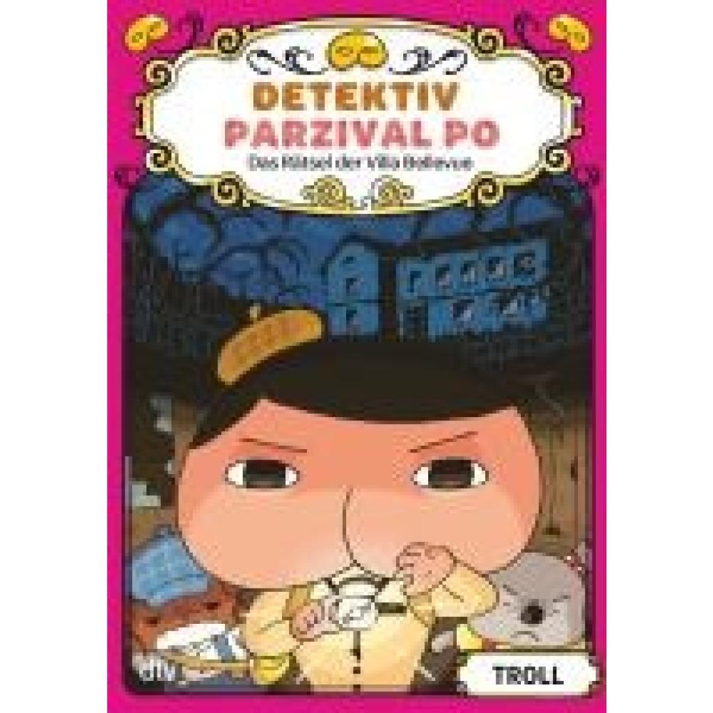 9783423641227 - Troll Detektiv Parzival Po (7) - Das Rätsel der Villa Bellevue
