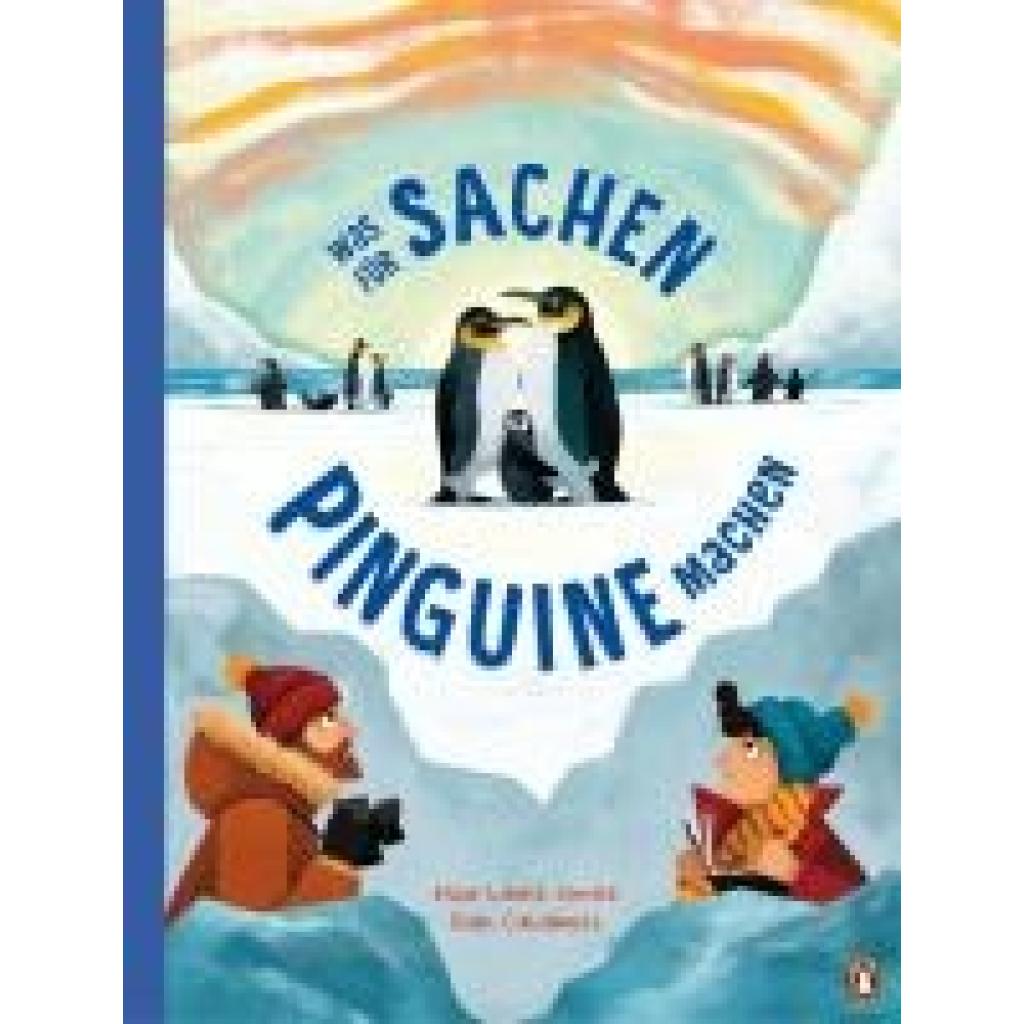 9783328303282 - Lewis Jones Huw Was für Sachen Pinguine machen