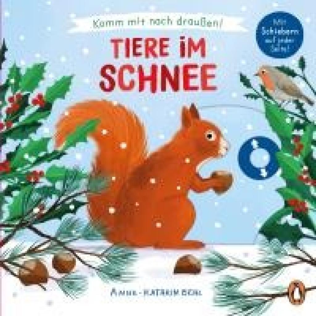 9783328303190 - Komm mit nach draußen! - Tiere im Schnee