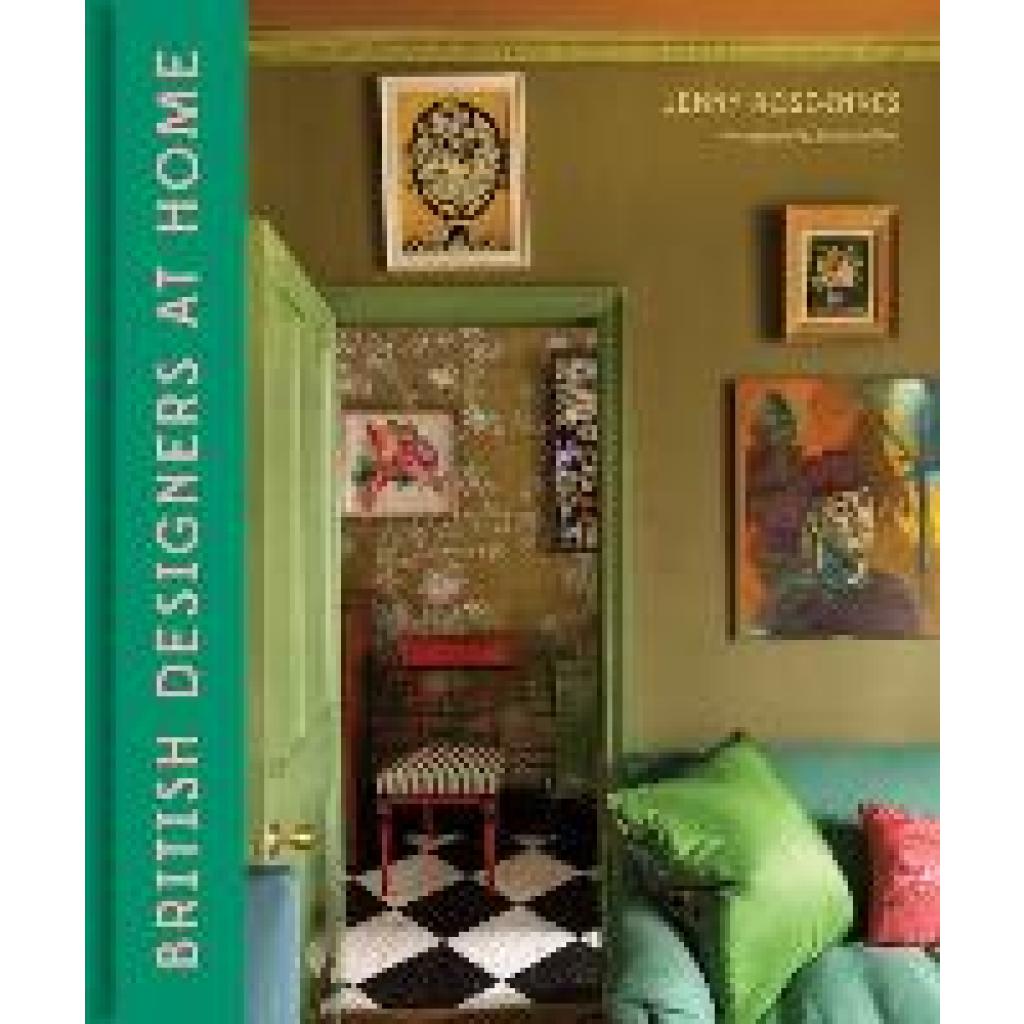 9781784883461 - British Designers at Home - Jenny Rose-Innes Gebunden