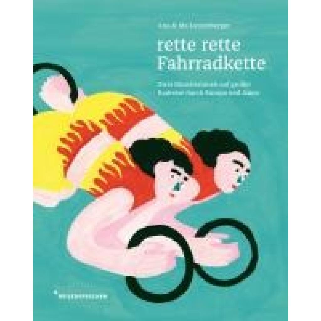 9783963480287 - Lutzenberger Ida rette rette Fahrradkette