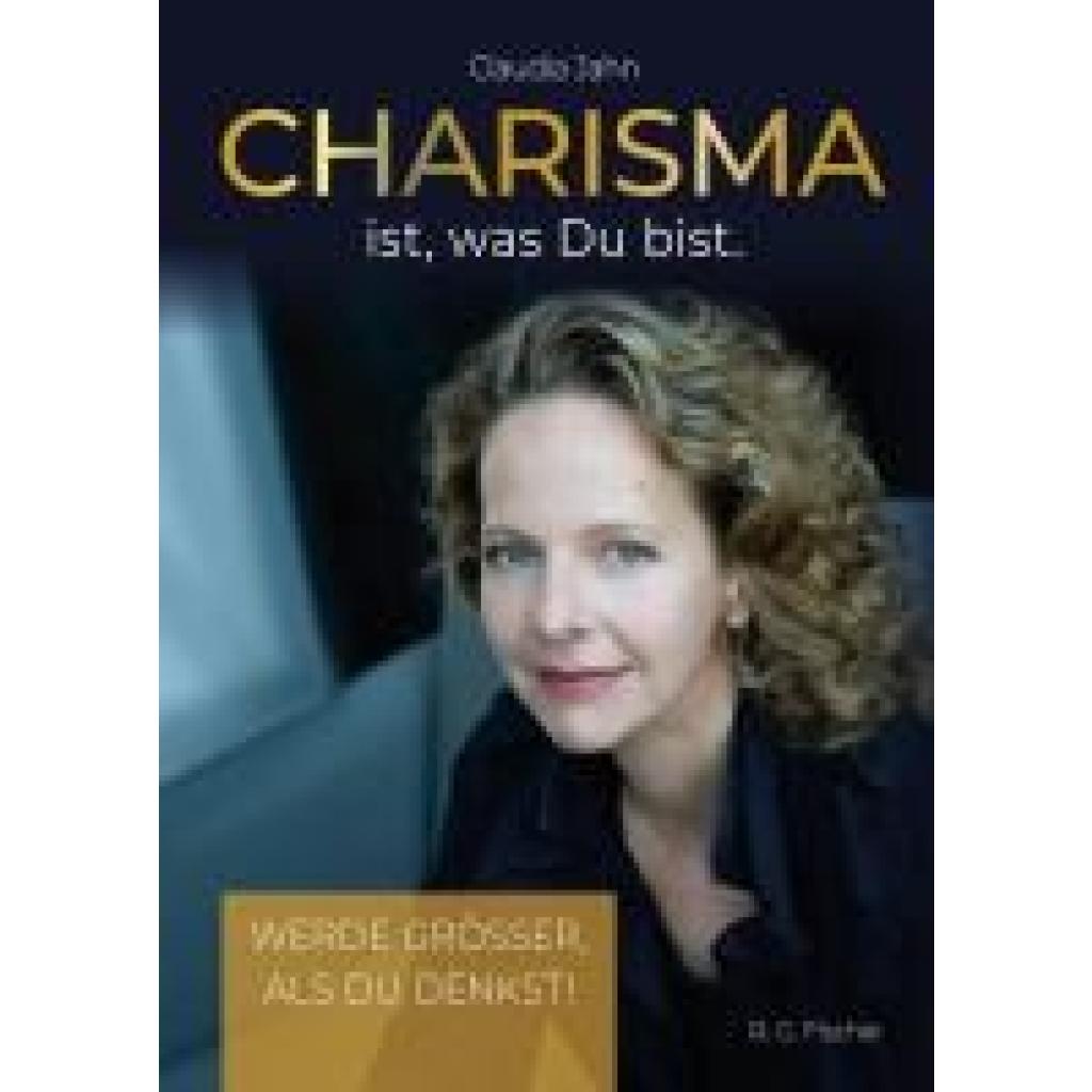 9783830119463 - Jahn Claudia Charisma ist was Du bist