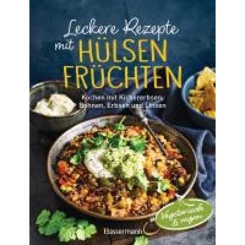 9783809449324 - Penguin Random Leckere Rezepte mit Hülsenfrüchten - vegetarisch und vegan