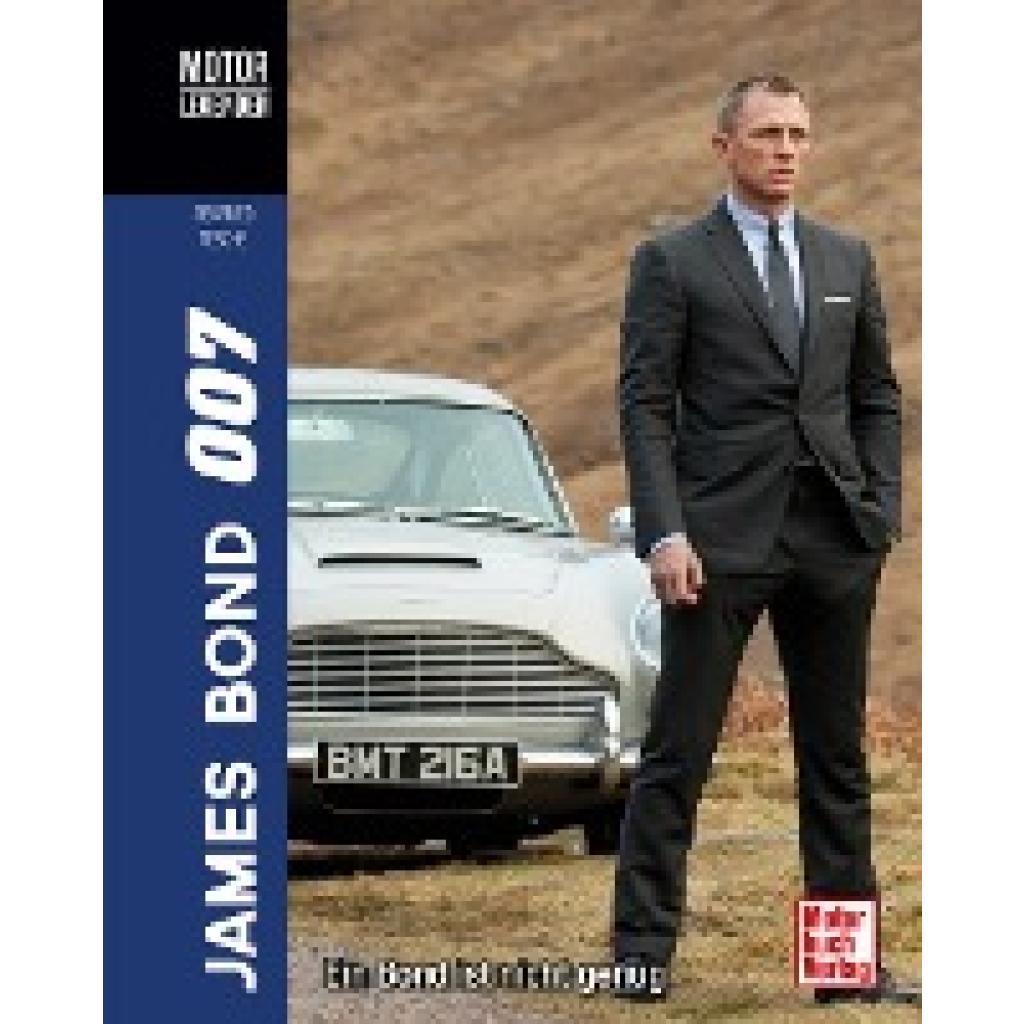 9783613044005 - Motorlegenden   Motorlegenden - James Bond 007 - Siegfried Tesche Gebunden