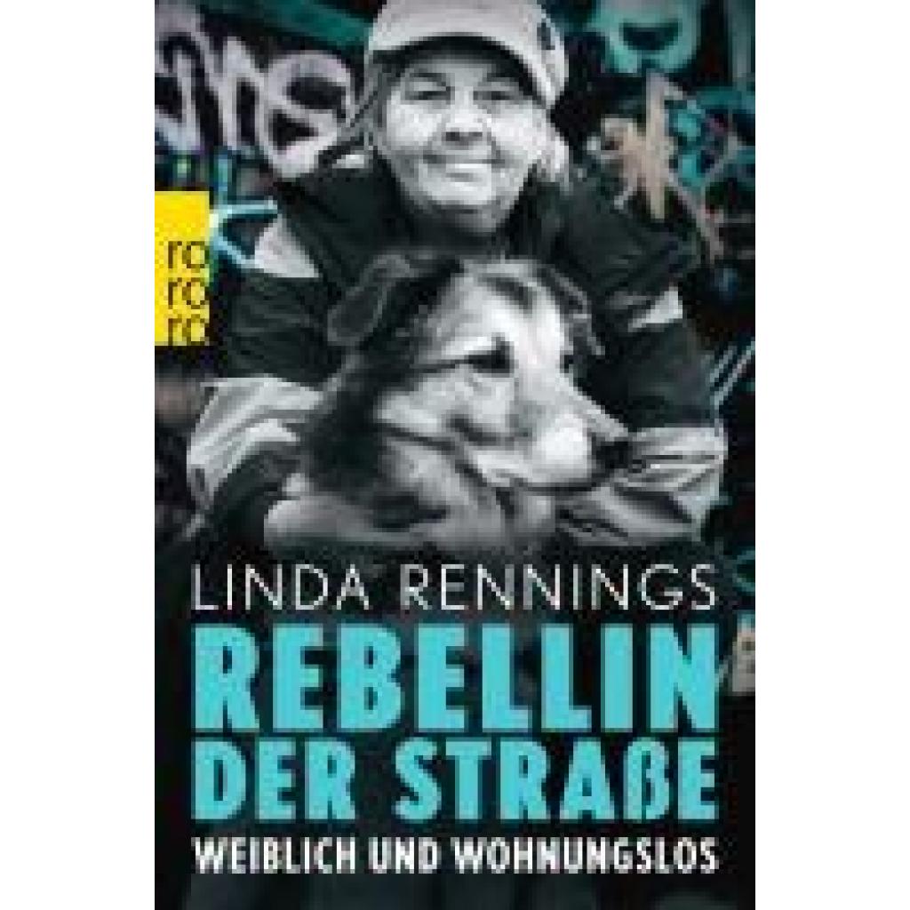 9783499014789 - Rennings Linda Rebellin der Straße