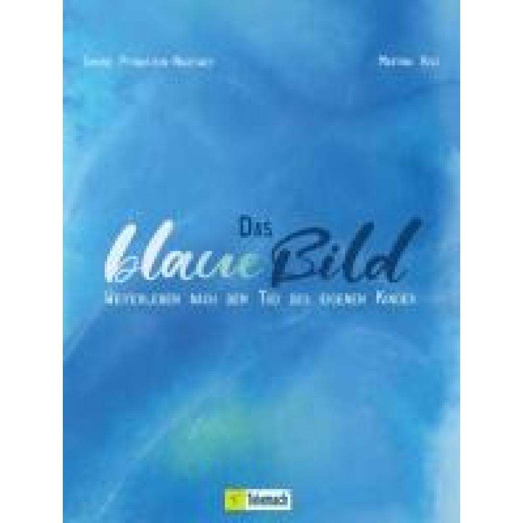 9783986411411 - Vogt Martina Das blaue Bild