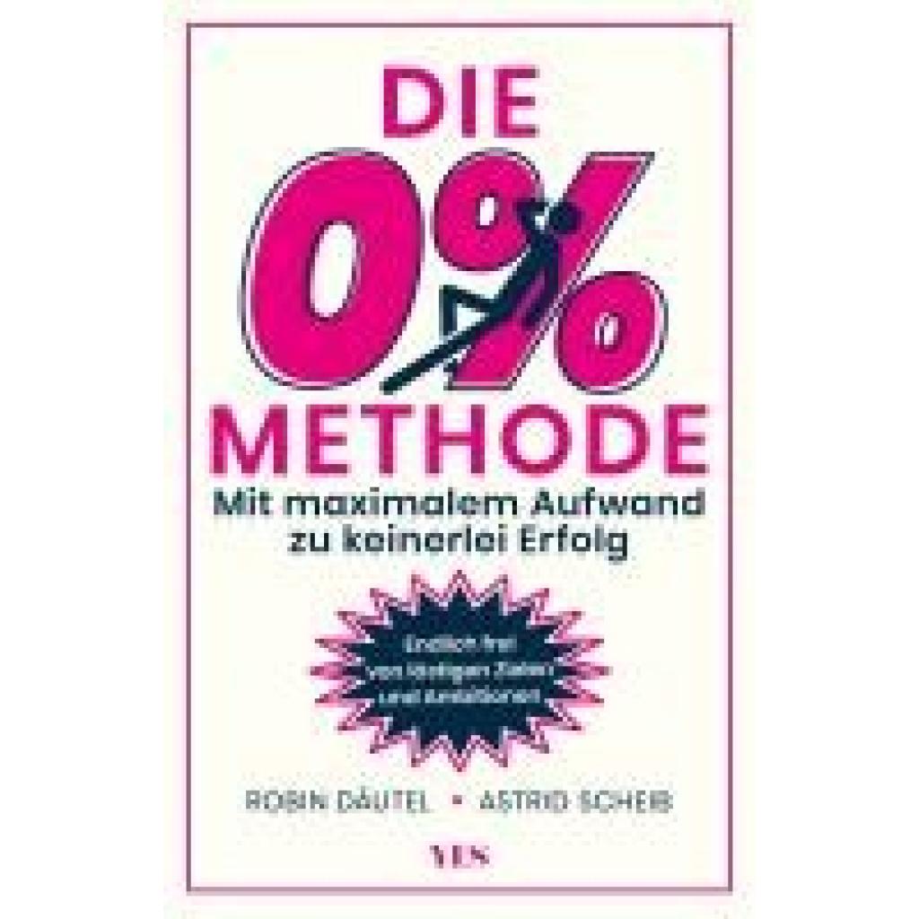 9783969053461 - Scheib Astrid Die 0%-Methode