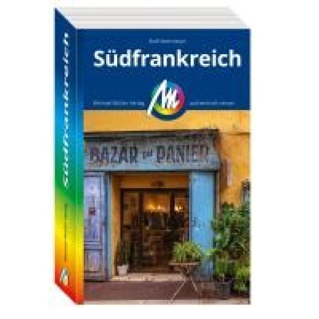 9783966854139 - Nestmeyer Ralf Südfrankreich Reiseführer Michael Müller Verlag 9783966854139 - Nestmeyer Ralf Südfrankreich Reiseführer Michael Müller Verlag