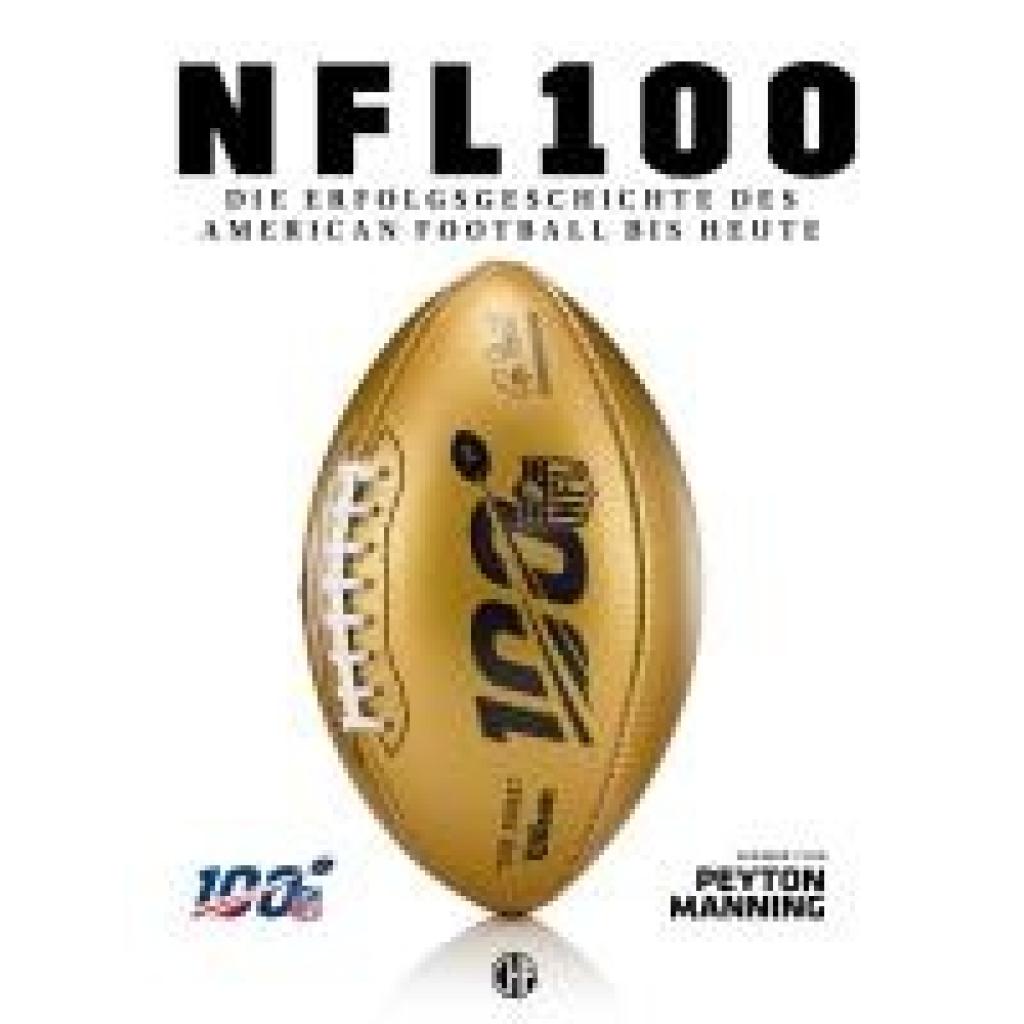 9783845517988 - NFL - Die Erfolgsgeschichte des American Football bis heute 9783845517988 - NFL - Die Erfolgsgeschichte des American Football bis heute
