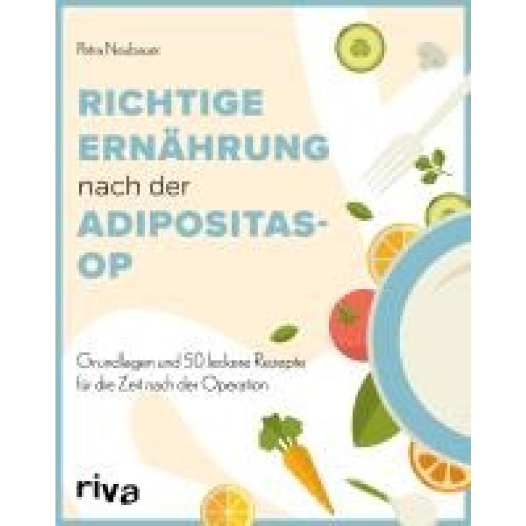 9783742327833 - Neubauer Petra Richtige Ernährung nach der Adipositas-OP