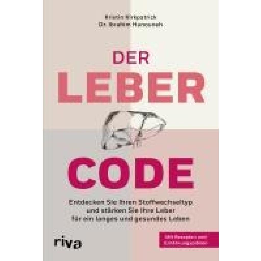 9783742327079 - Kirkpatrick Kristin Der Leber-Code 9783742327079 - Kirkpatrick Kristin Der Leber-Code