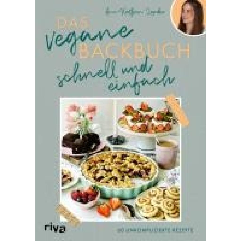 9783742325525 - Lemke Ann-Kathrin Das vegane Backbuch - schnell und einfach 9783742325525 - Lemke Ann-Kathrin Das vegane Backbuch - schnell und einfach