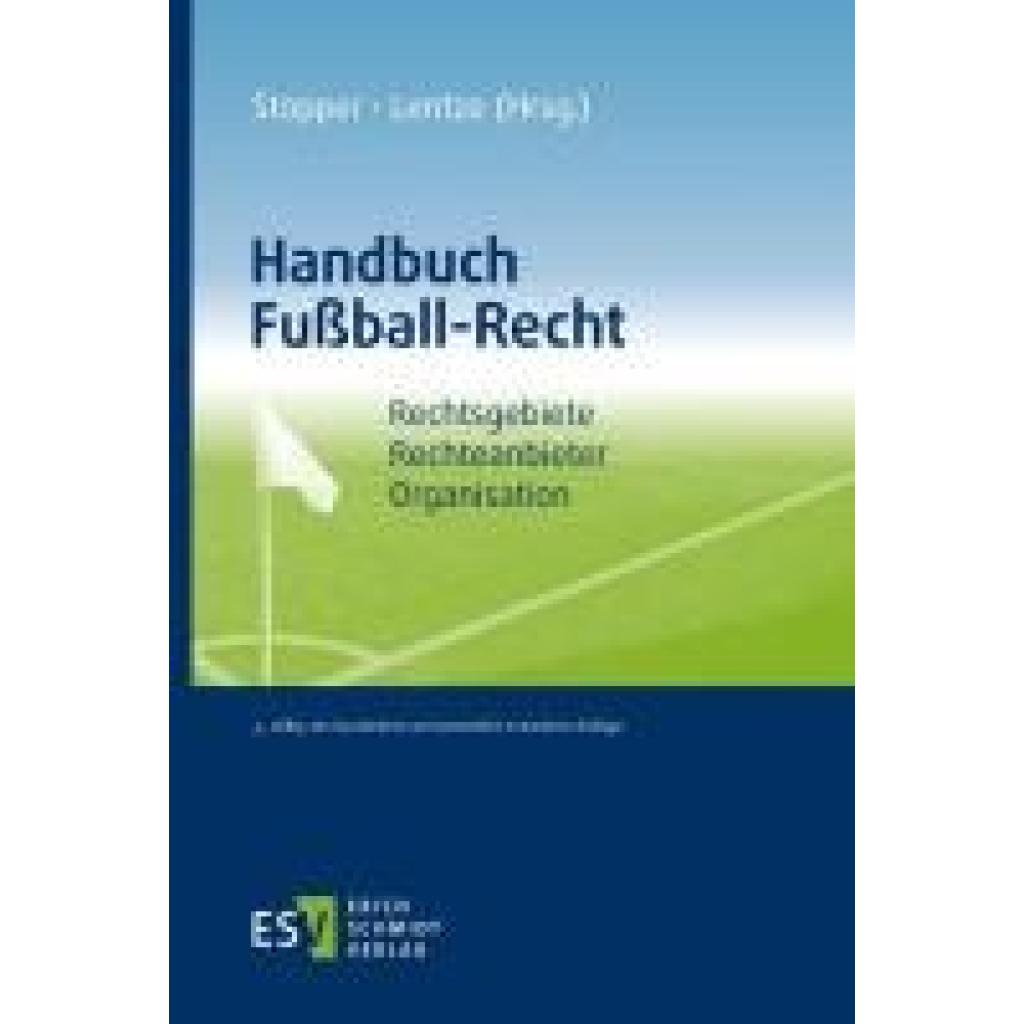 9783503239474 - Handbuch Fußball-Recht 9783503239474 - Handbuch Fußball-Recht
