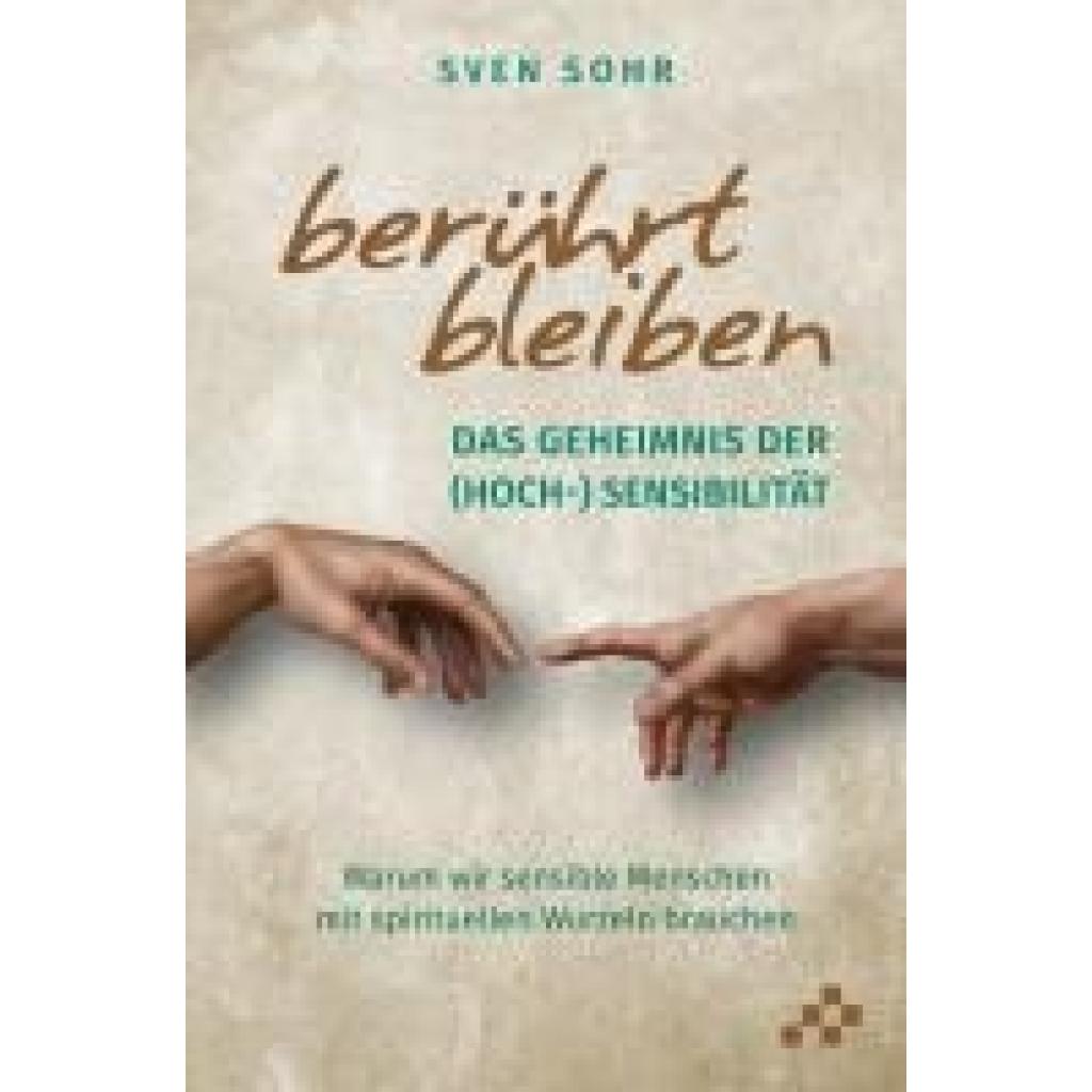 9783039650255 - Sohr Sven berührt bleiben 9783039650255 - Sohr Sven berührt bleiben