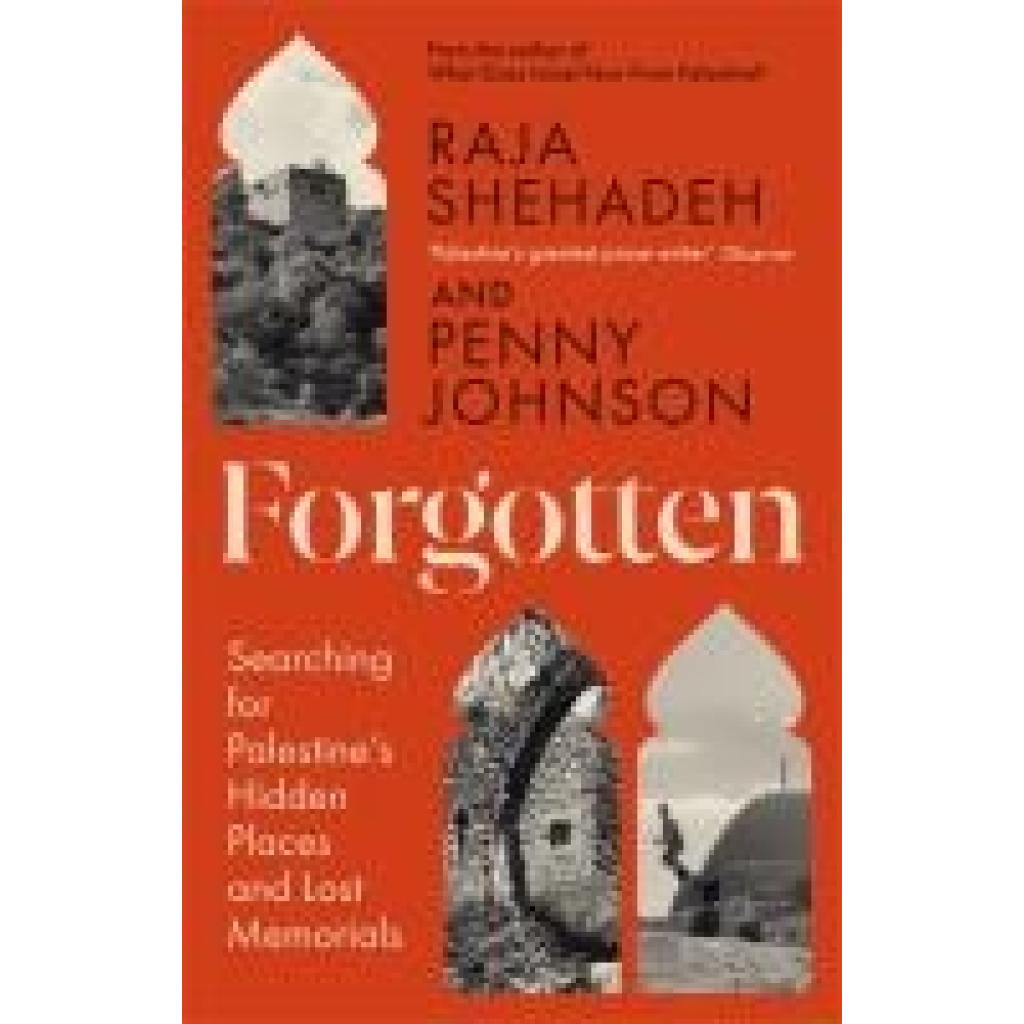 9781805222415 - Shehadeh Raja Forgotten 9781805222415 - Shehadeh Raja Forgotten
