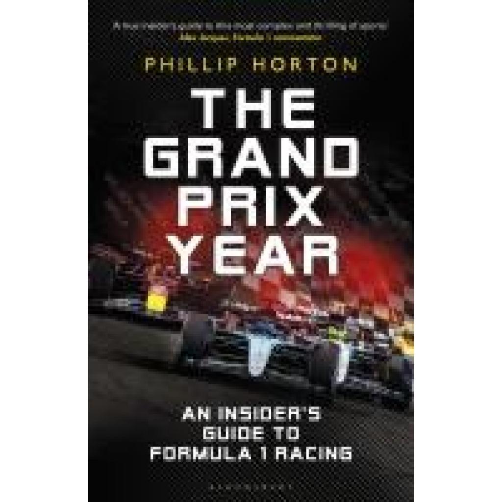 9781399420433 - Horton Phillip The Grand Prix Year 9781399420433 - Horton Phillip The Grand Prix Year