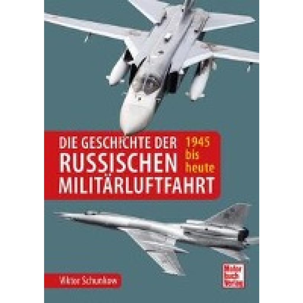 9783613045736 - Die Geschichte der russischen Militärluftfahrt - Viktor Schunkow Gebunden 9783613045736 - Die Geschichte der russischen Militärluftfahrt - Viktor Schunkow Gebunden