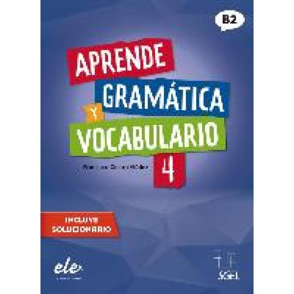 9783195045001 - Aprende gramática y vocabulario - Nueva edición   Aprende gramática y vocabulario 4 - Nueva edición - Francisca Castro Viúdez Kartoniert (TB)