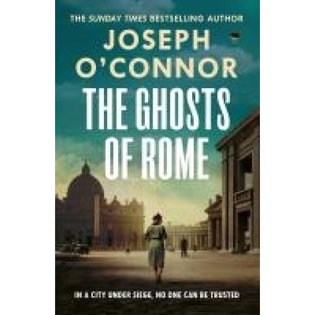 9781787303881 - OConnor Joseph The Ghosts Of Rome 9781787303881 - OConnor Joseph The Ghosts Of Rome