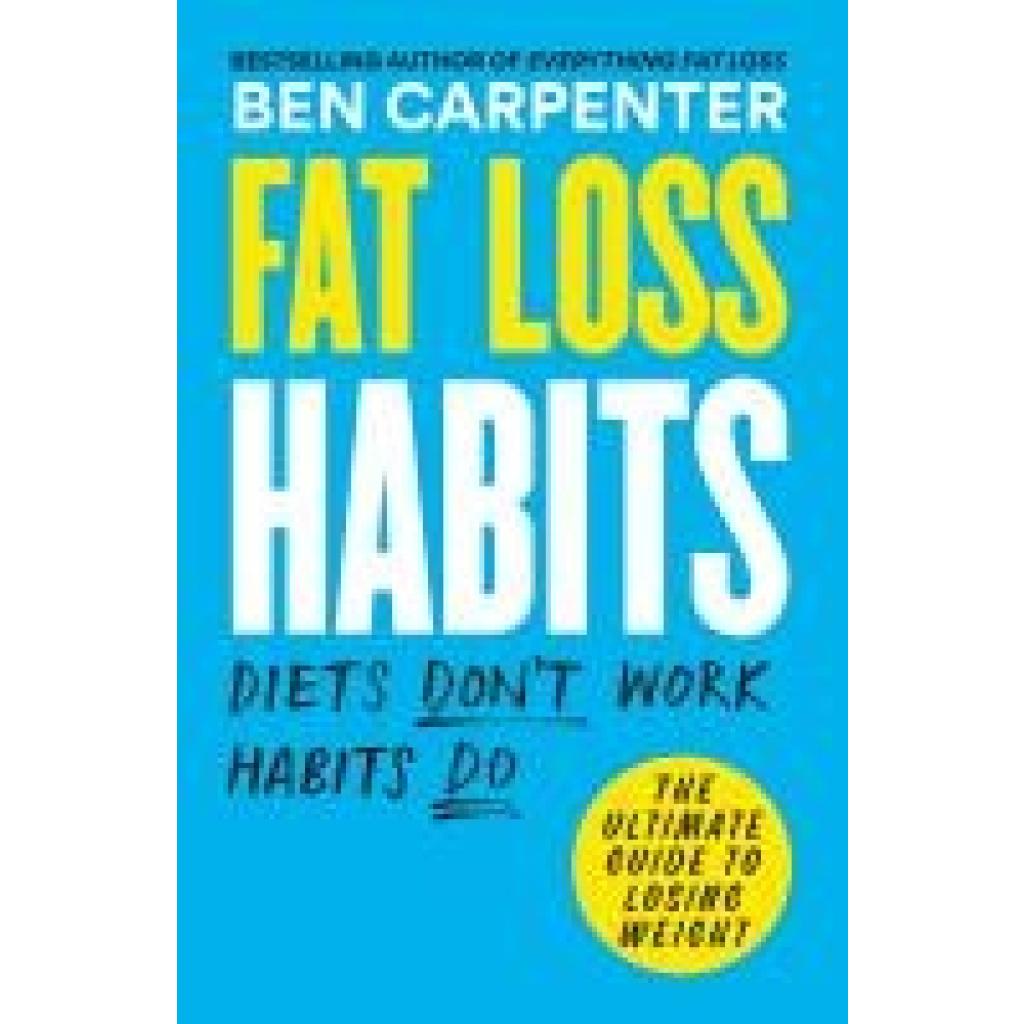 9781780726052 - Carpenter Ben Fat Loss Habits