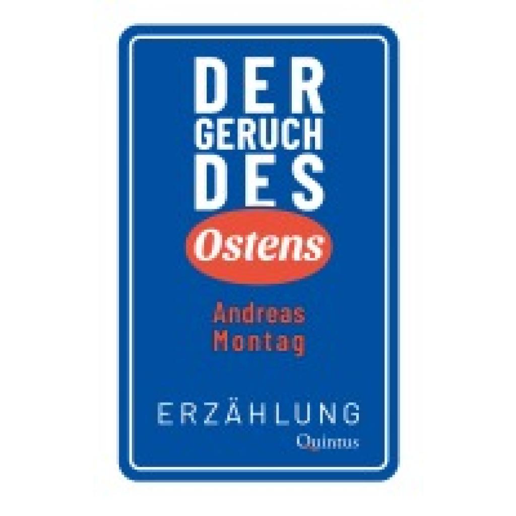 9783969821015 - Montag Andreas Der Geruch des Ostens