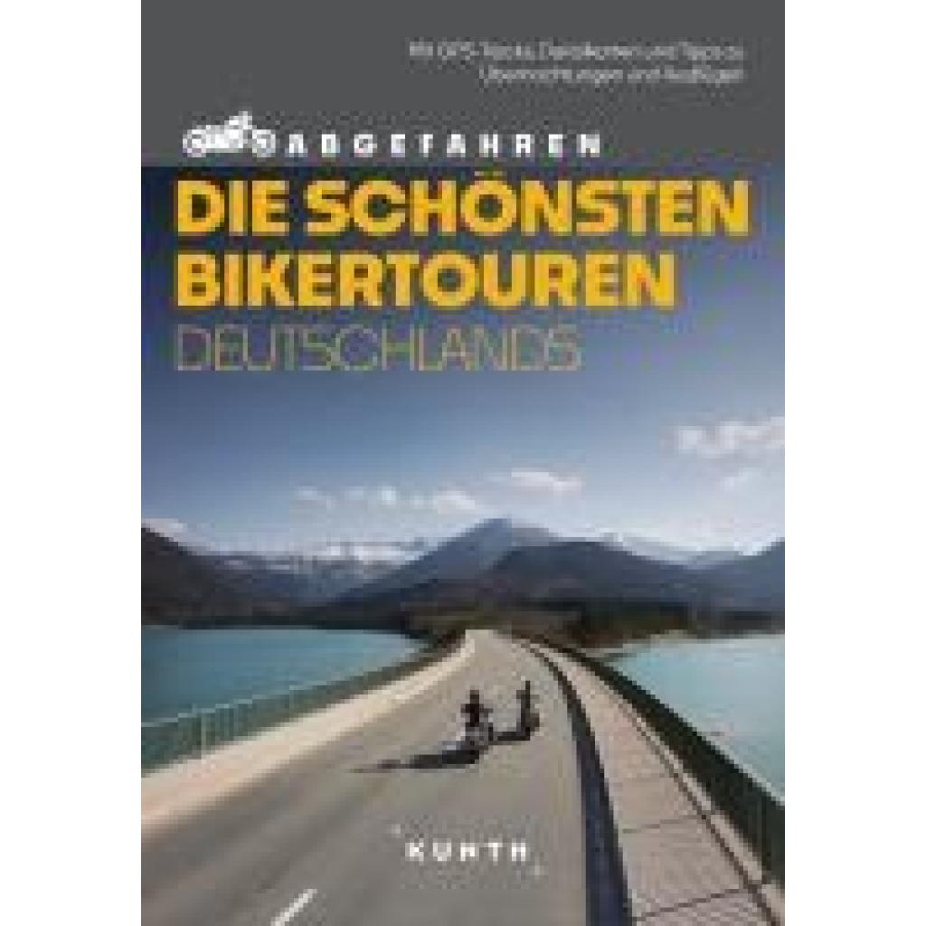 9783969651964 - imicic Sneana KUNTH Abgefahren - Die schönsten Bikertouren Deutschlands