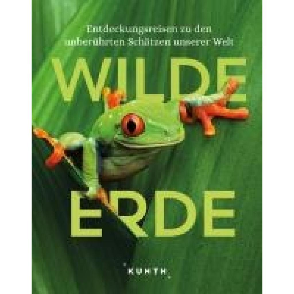 9783969651940 - Ahmetoglu Özlem KUNTH Bildband Wilde Erde