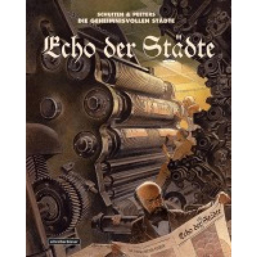 9783965820623 - Echo der Städte - François Schuiten Benoît Peeters Gebunden