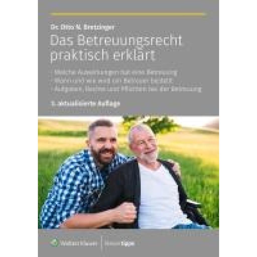9783965334137 - Bretzinger Otto N Das Betreuungsrecht praktisch erklärt (3 aktualisierte  Auflage)