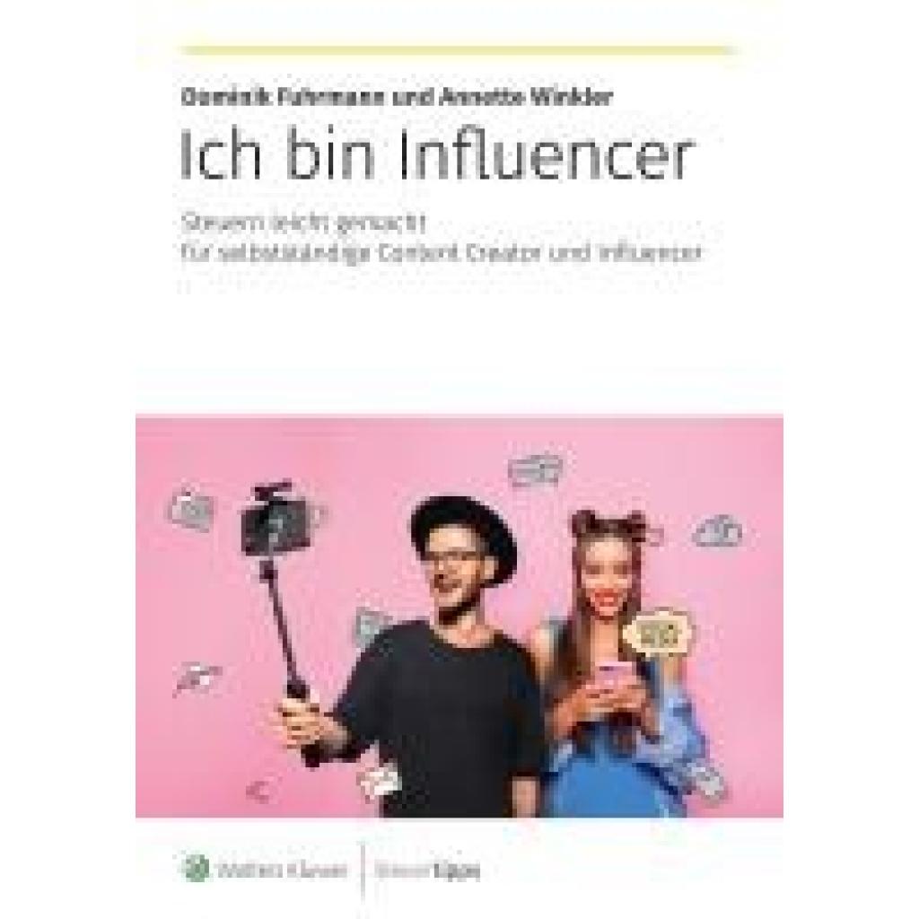 9783965334076 - Fuhrmann Dominik Ich bin Influencer