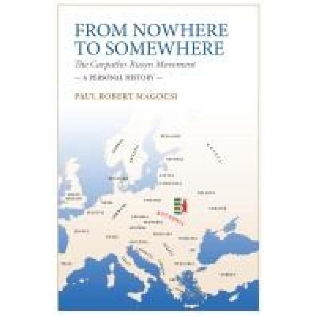 9783838219738 - Magocsi Paul Robert From Nowhere to Somewhere