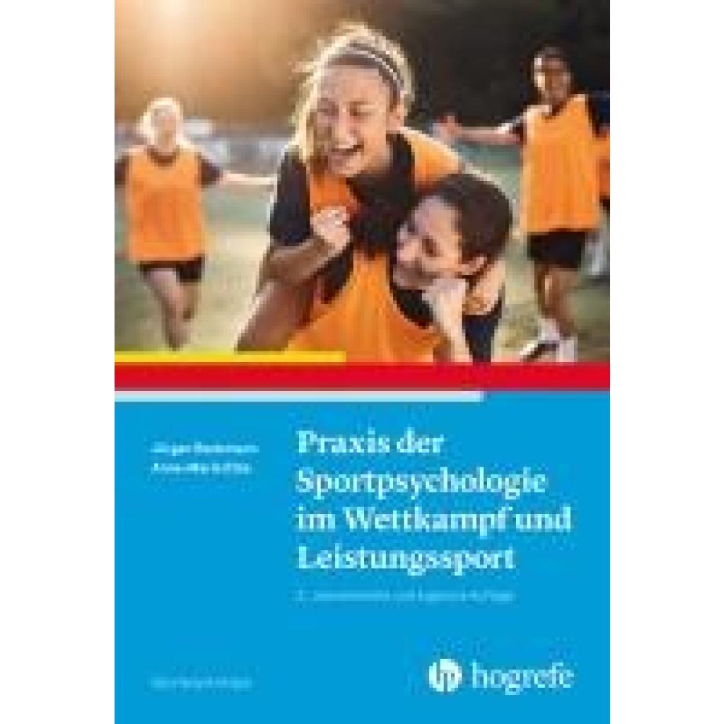 9783801732943 - Beckmann Jürgen Praxis der Sportpsychologie im Wettkampf und Leistungssport