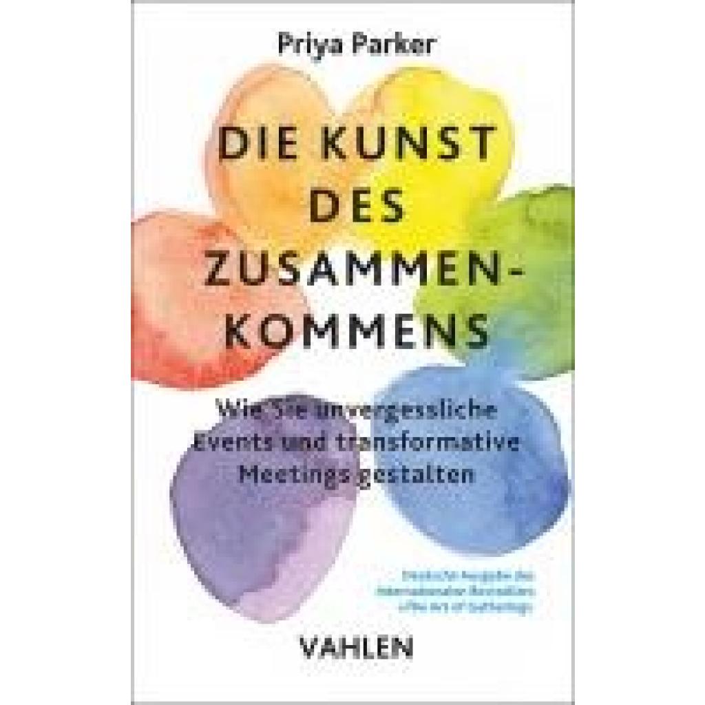 9783800675982 - Parker Priya Die Kunst des Zusammenkommens