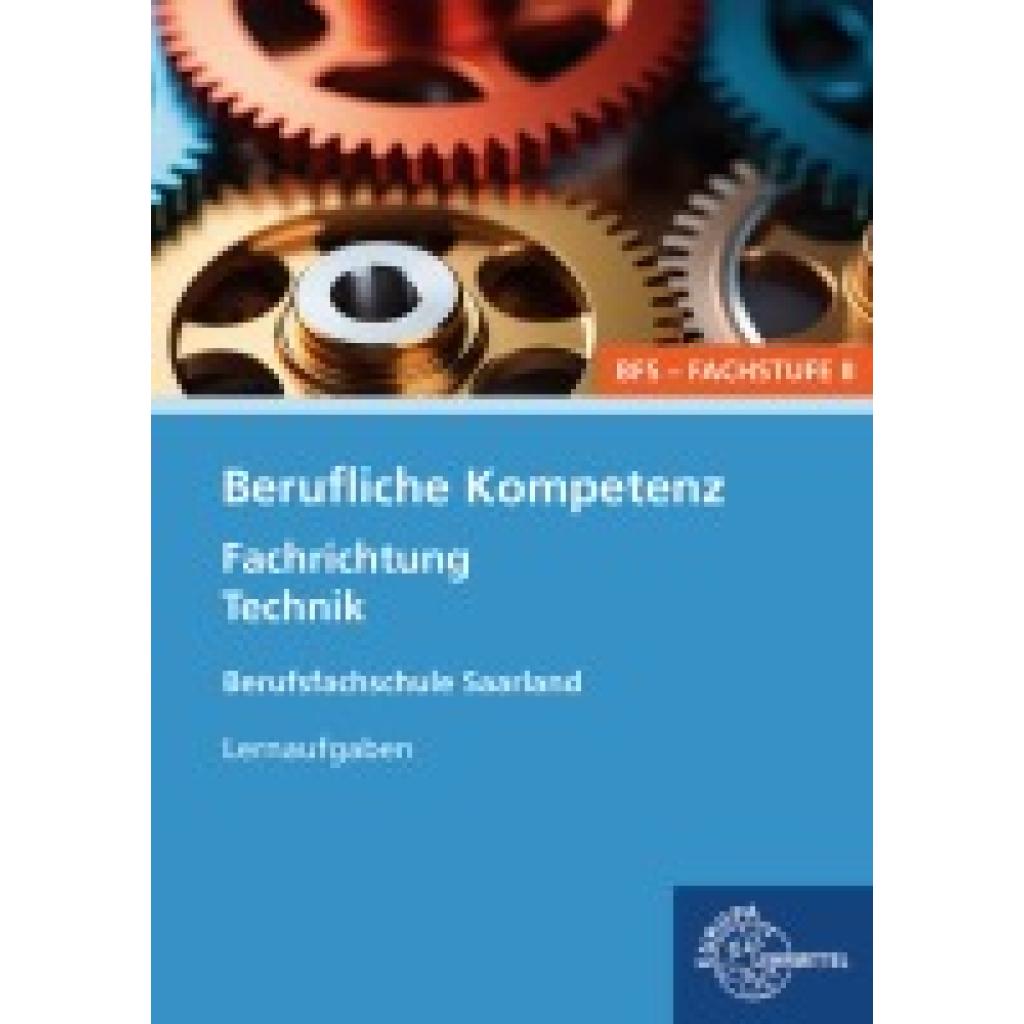 9783758527807 - Kayser-Lang Heike Berufliche Kompetenz - BFS Fachstufe 2 Fachrichtung Technik Lernaufgaben Saarland