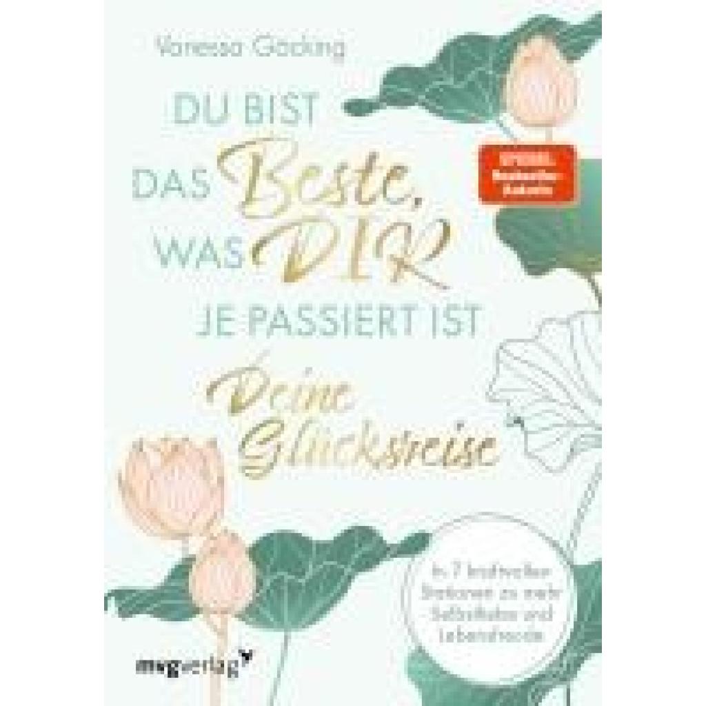 9783747406304 - Göcking Vanessa Du bist das Beste was dir je passiert ist - deine Glücksreise