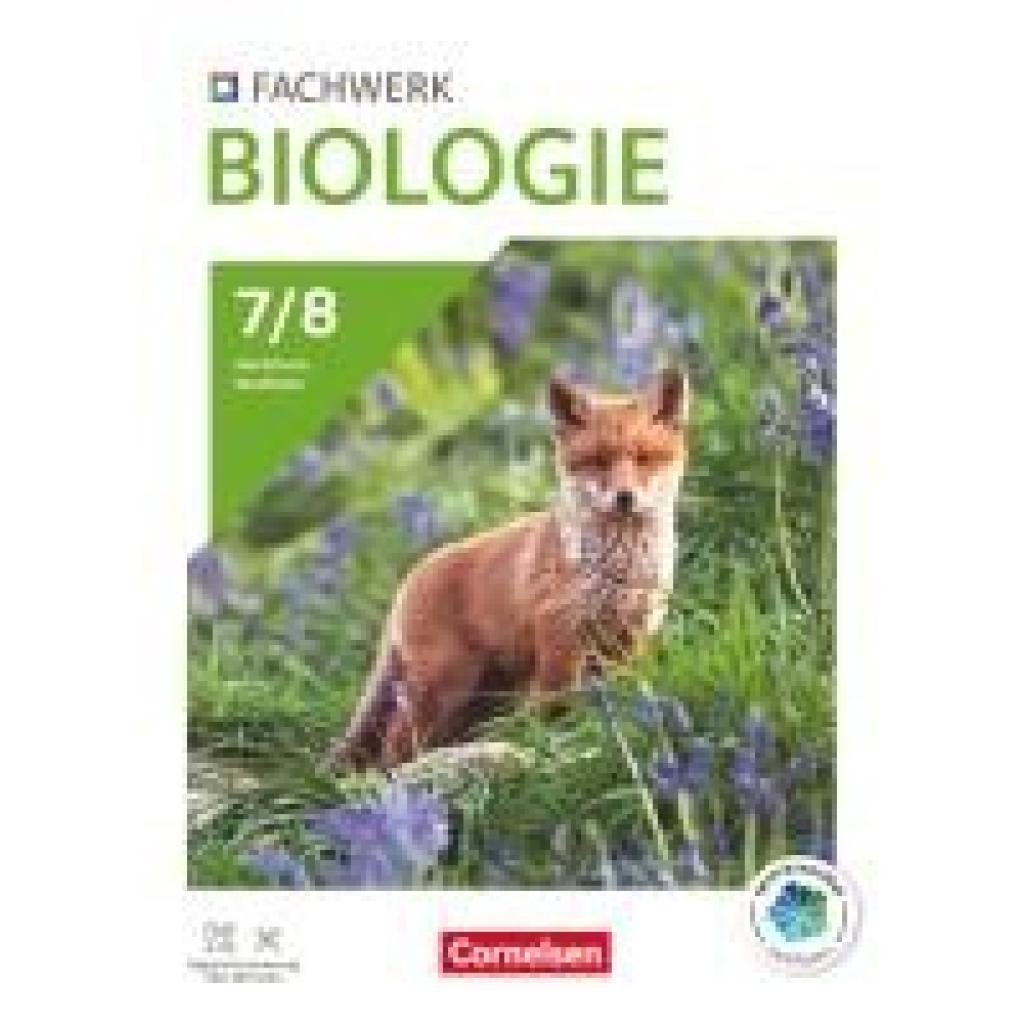 9783060144358 - Fachwerk Biologie 7 8 Schuljahr - Nordrhein-Westfalen 2023 - Schulbuch mit Videos Animationen und digitalen Hilfen 9783060144358 - Fachwerk Biologie 7 8 Schuljahr - Nordrhein-Westfalen 2023 - Schulbuch mit Videos Animationen und digitalen Hilfen