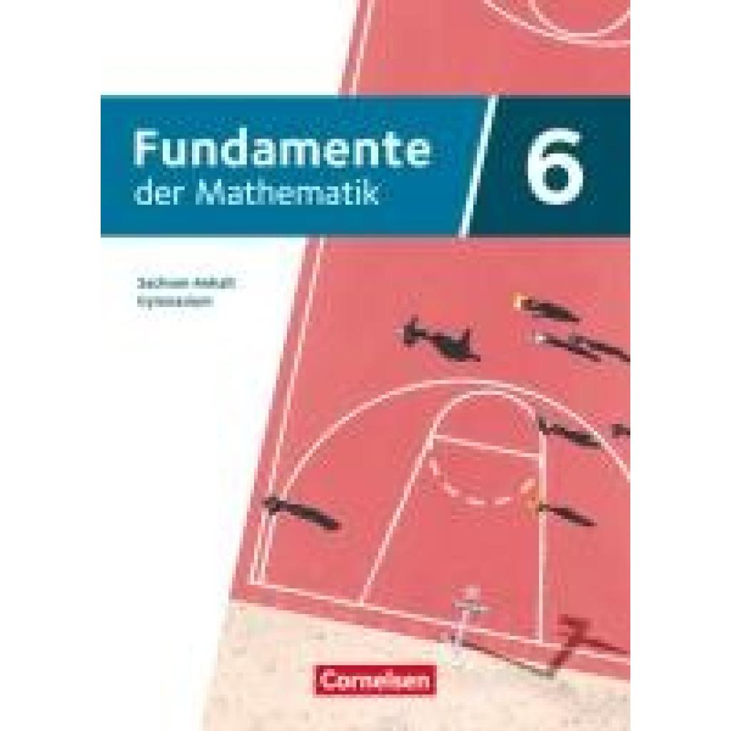 9783060002535 - Fundamente der Mathematik 6 Schuljahr- Ausgabe Sachsen-Anhalt ab 2024 - Schulbuch