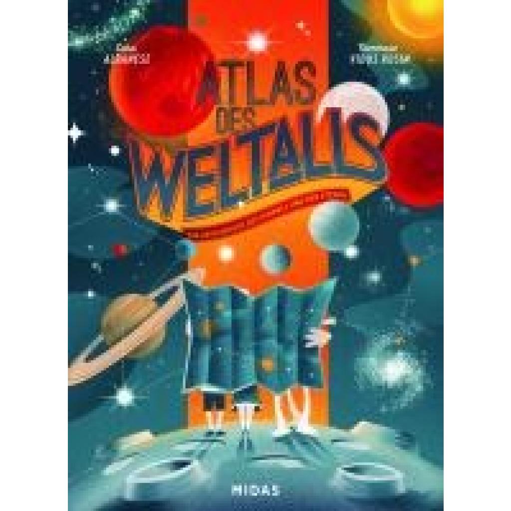 Albanese, Lara: Atlas des Weltalls