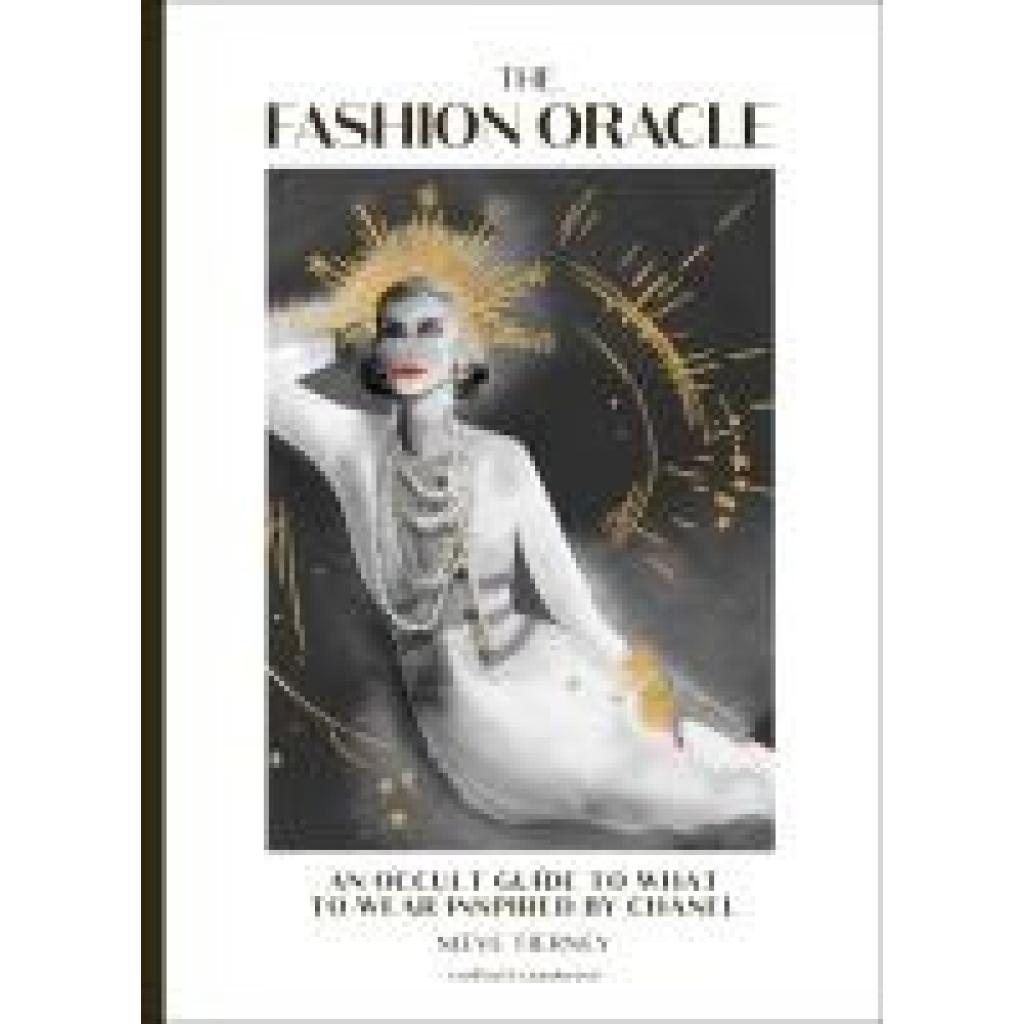 9781035421930 - Tierney Nieve The Fashion Oracle Chanel 9781035421930 - Tierney Nieve The Fashion Oracle Chanel